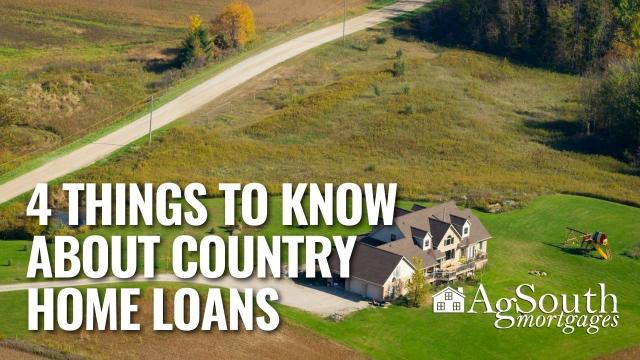 4 things to know about country home loans.