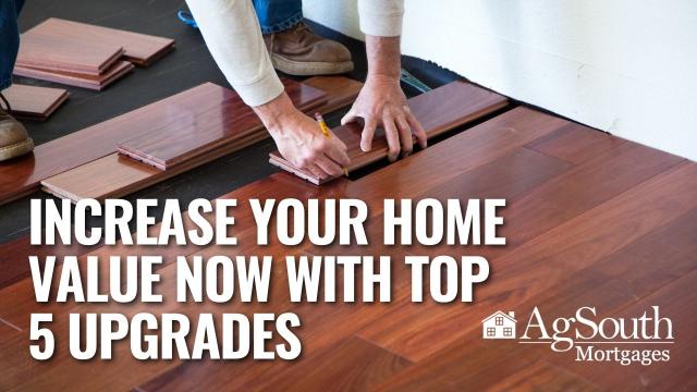 Increase Your Home Value Now with These Top 5 Upgrades