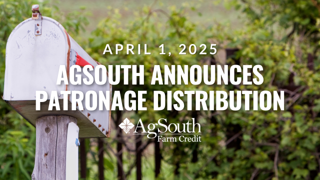 AgSouth Distributes Remaining 2024 Patronage After Early Distribution in October Totaling $65.1 Million