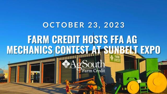 Farm Credit Hosts FFA Ag Mechanics Contest at Sunbelt Expo and Announces Winners